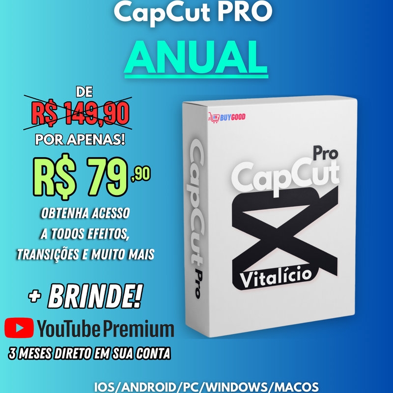 Cap Cut Pro Anual/Vitalício Original